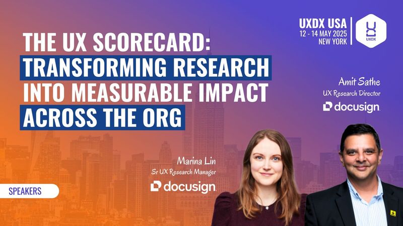 The UX Scorecard: Transforming Research into Measurable Impact Across the Org